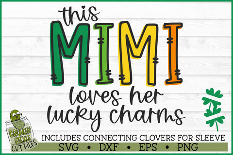 This Mimi Loves Her Lucky Charms on Sleeve SVG File SVG Crunchy Pickle 
