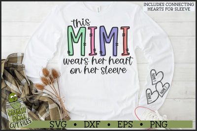 This Mimi Wears Her Heart on Her Sleeve SVG File SVG Crunchy Pickle 