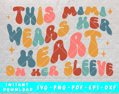 This Mimi Wears Her Heart On Her Sleeve SVG, PNG + 12 Candy Hearts, Valentine's Day SVG SVG HappyDesignStudio 