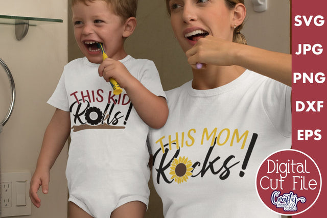 This Mom Rocks | This Kid Rolls | Mom And Me Svg Files SVG Crafty Mama Studios 