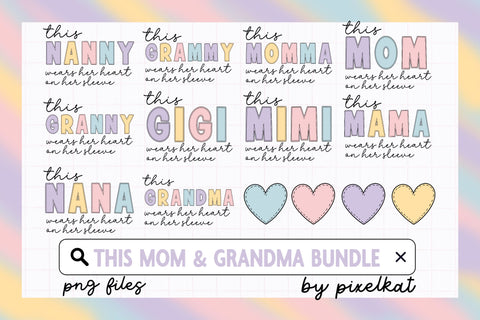 This mom wears her heart, Mothers day Sublimation Bundle, Grandma Sublimation Bundle Sublimation PixelKat 