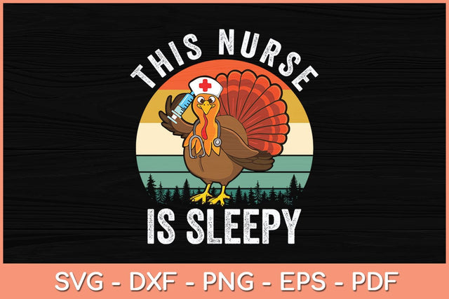 This Nurse is Sleepy Svg Cutting File SVG artprintfile 