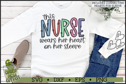 This Nurse Wears Her Heart on Her Sleeve SVG File SVG Crunchy Pickle 
