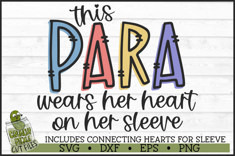 This Para Wears Her Heart on Her Sleeve SVG File SVG Crunchy Pickle 