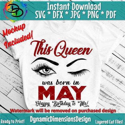 This Queen was born in May SVG DynamicDimensionsDesign 