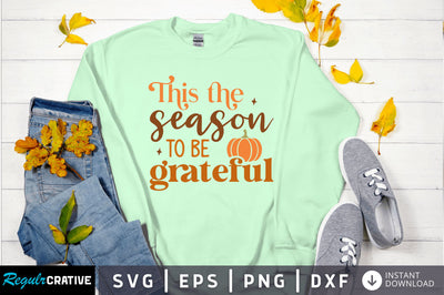 This the season SVG Design SVG Regulrcrative 