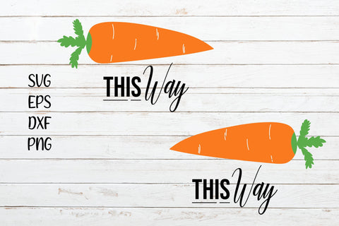 This Way Sign SVG, Carrot SVG, Carrot Sign SVG SVG SmmrDesign 