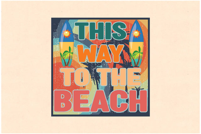 This Way to the Beach Sublimation Sublimation Jagonath Roy 