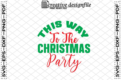 this way to the christmas party SVG farhad farhad 