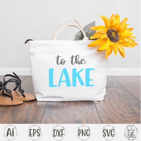 This Way To The Lake SVG I Want That SVG 