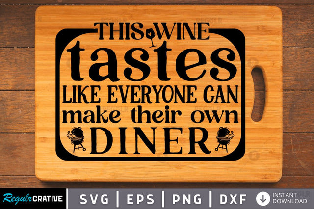 This wine tastes like everyone SVG SVG Regulrcrative 