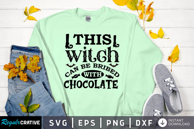 This witch can be bribed SVG Design SVG Regulrcrative 