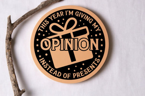 This year i'm giving my opinion instead of presents SVG SVG DESIGNISTIC 