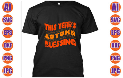 This Year's Autumn Blessing Retro SVG SVG Syaman 