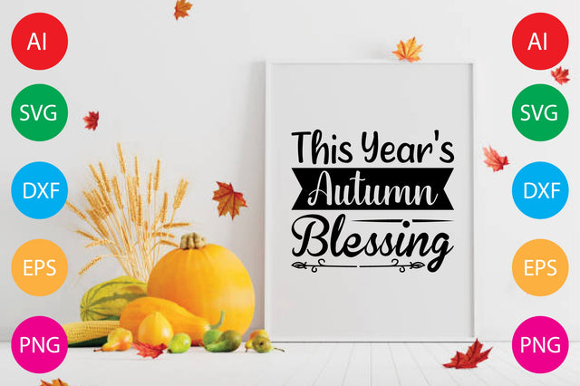 This Year's Autumn Blessing SVG CraftlabSvg29 
