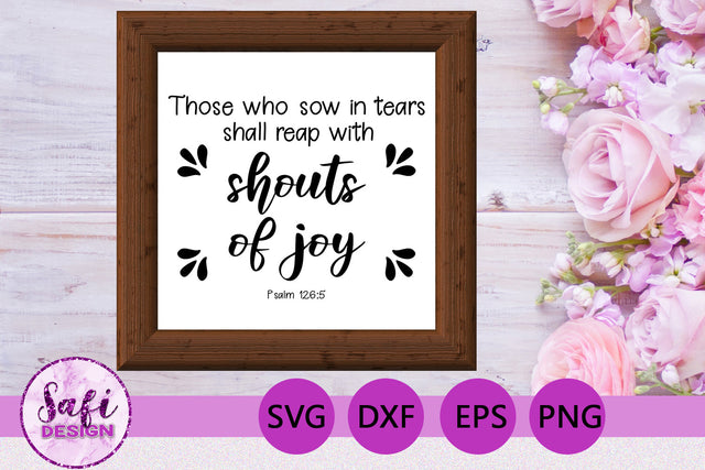 Those Who Sow Bible Verse SVG SVG Safi Design 