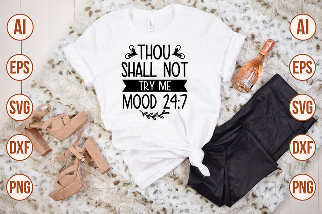 thou shall not try me mood svg SVG shah alam 