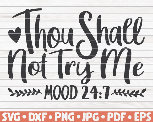 Thou shall not try me SVG | Mother's Day quote SVG HQDigitalArt 