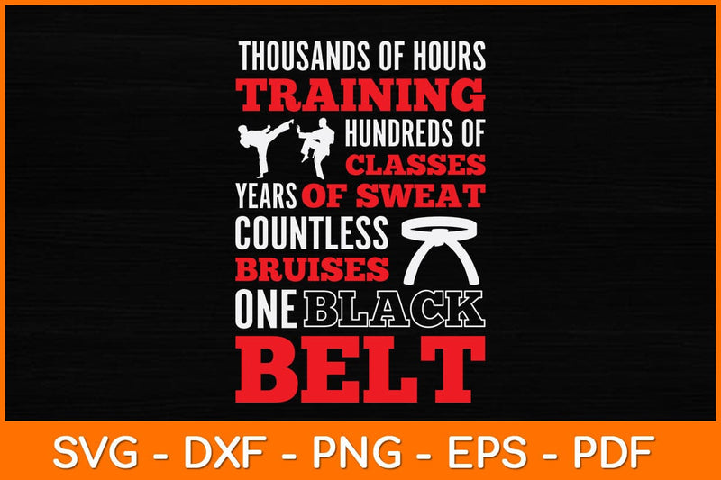 Thousands Of Hours Training Hundreds Of Classes Svg Svg Design SVG artprintfile 