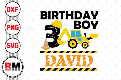 Three Birthday Boy Construction SVG, PNG, DXF Files SVG BMDesign 