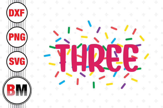 Three Birthday Donut Glaze SVG, PNG, DXF Files SVG BMDesign 