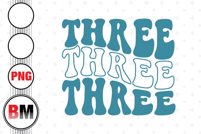 Three Birthday PNG Files Sublimation BMDesign 