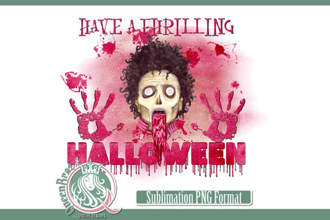 Thrilling Halloween Sublimation Sublimation QueenBrat Digital Designs 