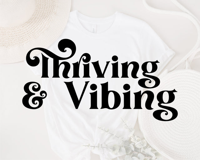 Thriving and Vibing svg, Thriving svg, Female Hustler svg, Girl Boss svg, Hustle svg, Empowered Women svg, Womens Day svg, Inhale Exhale svg SVG Fauz 