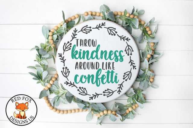 Throw Kindness Around Like Confetti SVG PNG DXF Cut File SVG RedFoxDesignsUS 