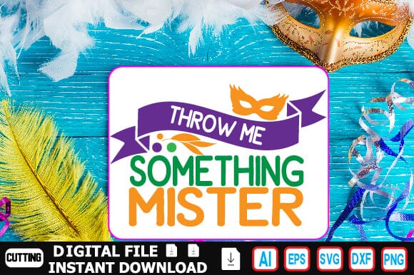 Throw Me Something Mister SVG Craftlabsvg24 