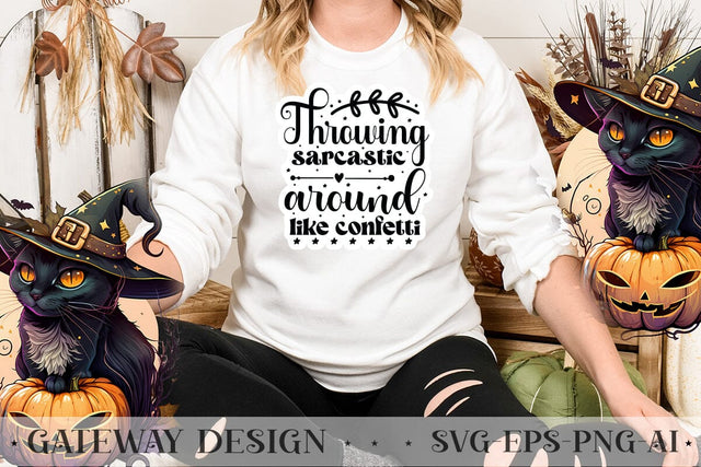 Throwing Sarcastic Around Like Confetti Sticker design SVG designmaster24 