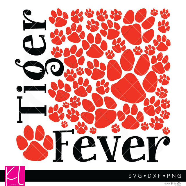 Tiger Fever SVG Kelly Lollar Designs 