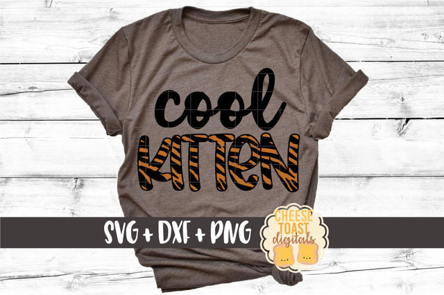 Tiger SVG | Cool Kitten SVG Cheese Toast Digitals 