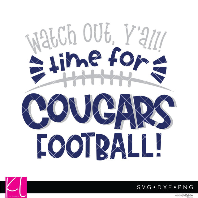 Time for Cougars Football SVG Kelly Lollar Designs 