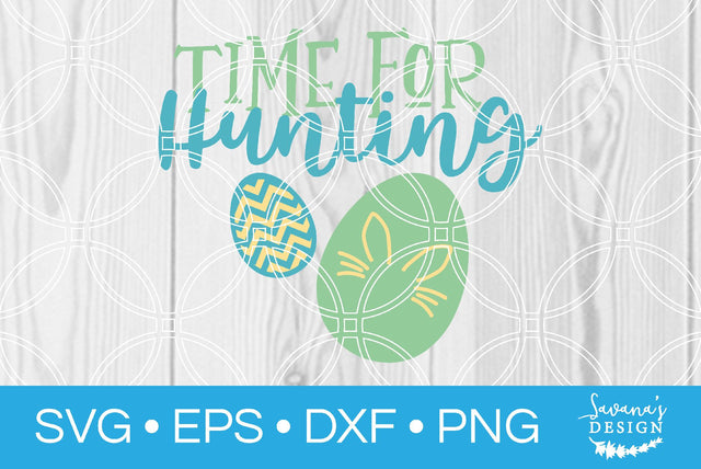 Time for Hunting SVG SavanasDesign 