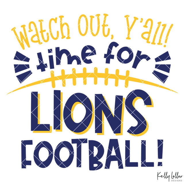 Time for Lions Football SVG Kelly Lollar Designs 