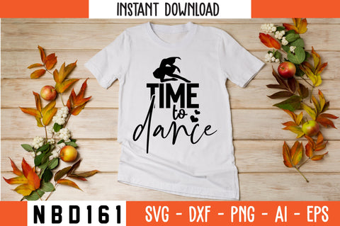 time to dance Svg Design SVG Nbd161 