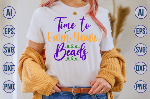 Time to Earn Your Beads svg SVG nirmal108roy 
