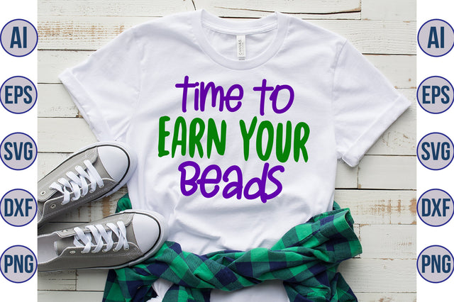 Time to Earn Your Beads svg SVG nirmal108roy 
