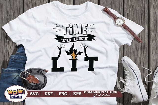 Time to get lit svg, Camping svg, RV svg, Png, Dxf SVG Wowsvgstudio 