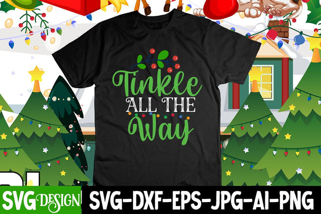 Tinkle All the Way SVG Cut File SVG BlackCatsMedia 