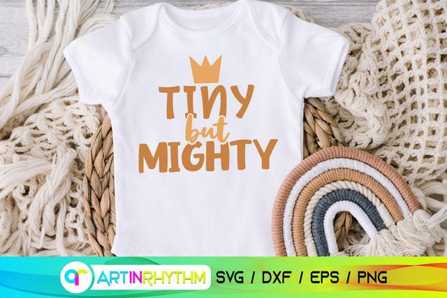 Tiny but mighty, baby svg SVG Artinrhythm shop 