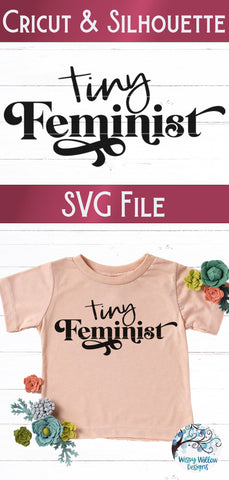 Tiny Feminist Svg SVG Wispy Willow Designs 