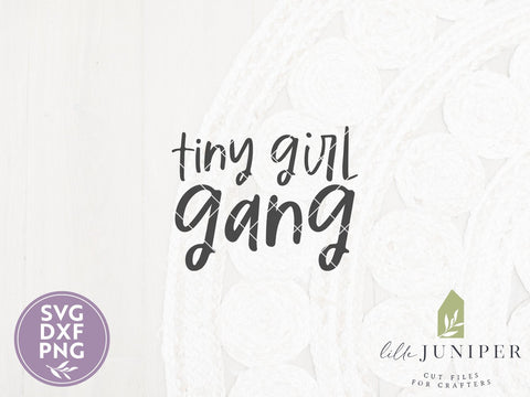 Tiny Girl Gang SVG Files | Sisters SVG | Nursery Cut Files SVG LilleJuniper 