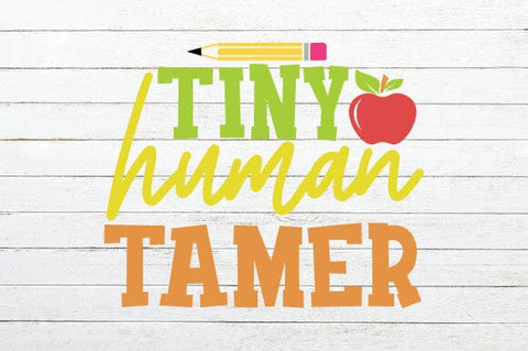 Tiny Human Tamer SVG Craftlabsvg24 