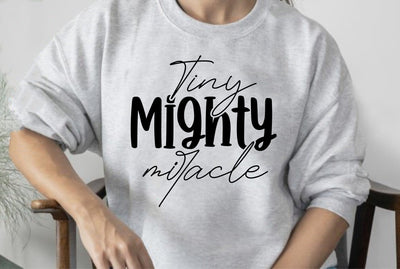 Tiny Mighty Miracle SVG orpitasn 