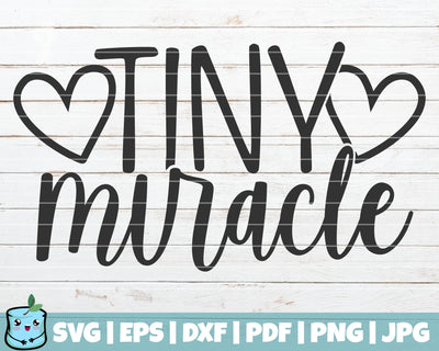 Tiny Miracle SVG MintyMarshmallows 