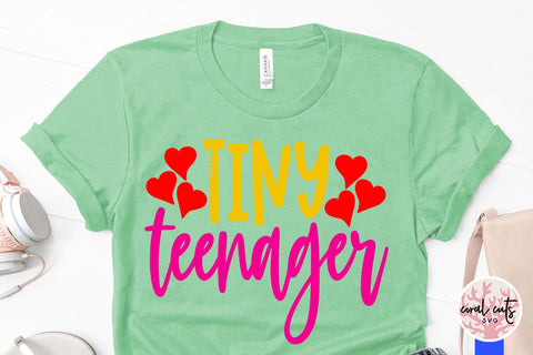 Tiny teenager - Birthday SVG EPS DXF PNG Cutting File SVG CoralCutsSVG 