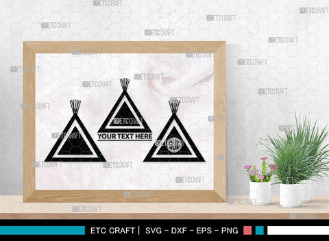 Tipi Monogram, Tipi Silhouette, Tipi SVG, Teepee Svg, Native American Svg, Tent Svg, SB00411 SVG ETC Craft 