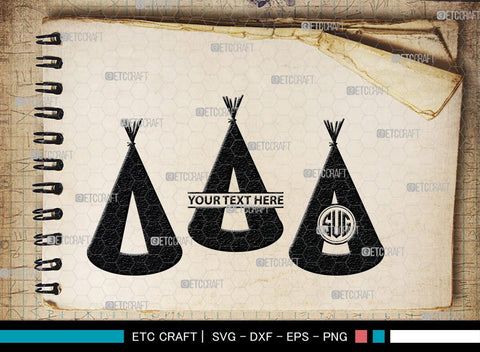 Tipi Monogram, Tipi Silhouette, Tipi SVG, Teepee Svg, Native American Svg, Tent Svg, SB00411 SVG ETC Craft 